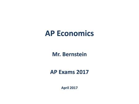 Mr. Bernstein AP Exams 2017 April 2017