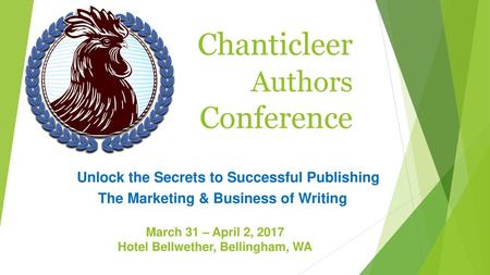 Chanticleer Authors Conference