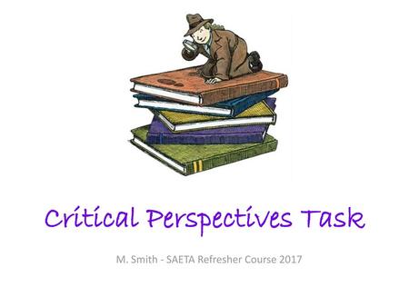 Critical Perspectives Task