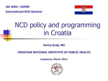 NCD policy and programming in Croatia