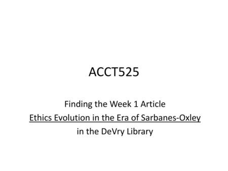 ACCT525 Finding the Week 1 Article