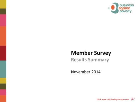 Member Survey Results Summary November 2014