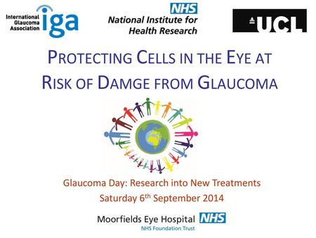 PROTECTING CELLS IN THE EYE AT RISK OF DAMGE FROM GLAUCOMA