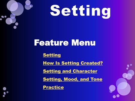 Setting Feature Menu Setting How Is Setting Created?