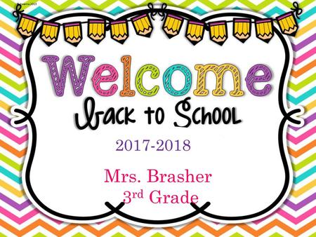 2017-2018 Mrs. Brasher 3rd Grade.