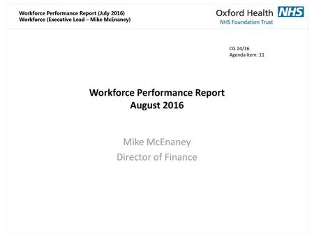 Workforce Performance Report August 2016