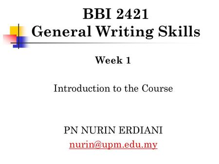 BBI 2421 General Writing Skills