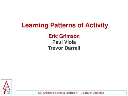 Learning Patterns of Activity