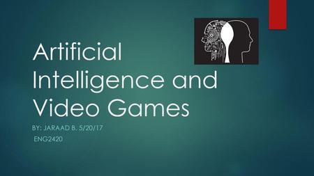 Artificial Intelligence and Video Games