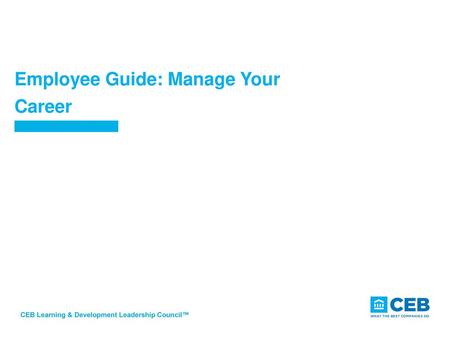 Employee Guide: Manage Your Career
