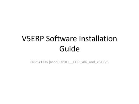 V5ERP Software Installation Guide
