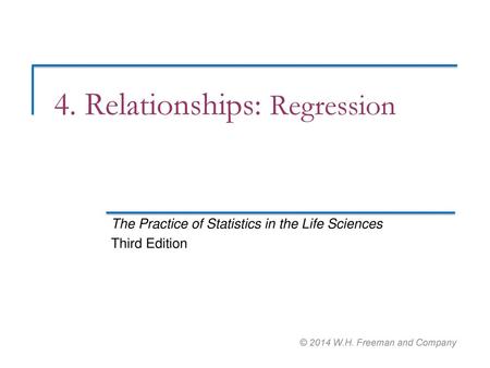 4. Relationships: Regression