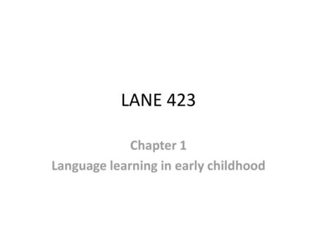 Chapter 1 Language learning in early childhood