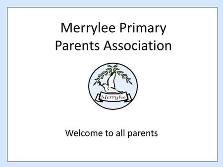 Merrylee Primary Parents Association