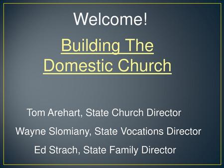 Building The Domestic Church
