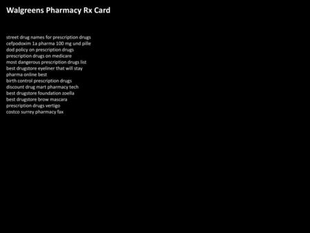 Walgreens Pharmacy Rx Card