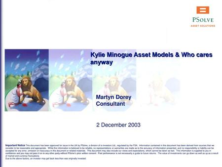Kylie Minogue Asset Models & Who cares anyway