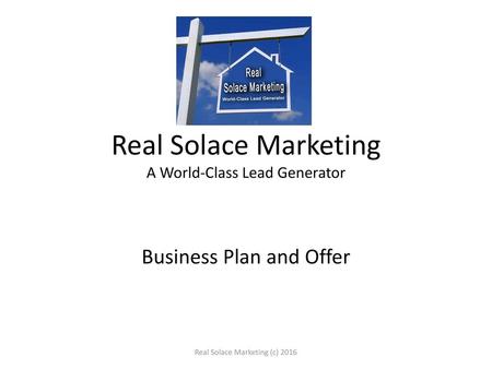 Real Solace Marketing A World-Class Lead Generator