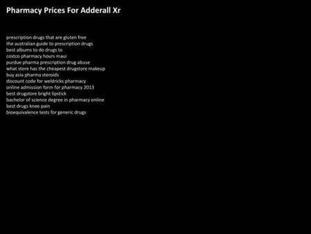 Pharmacy Prices For Adderall Xr