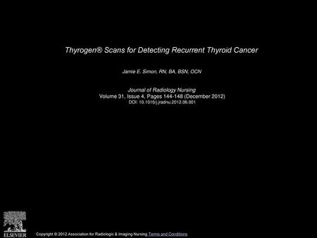 Thyrogen® Scans for Detecting Recurrent Thyroid Cancer