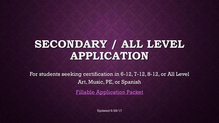 Secondary / All Level Application