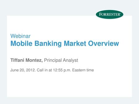 Webinar Mobile Banking Market Overview