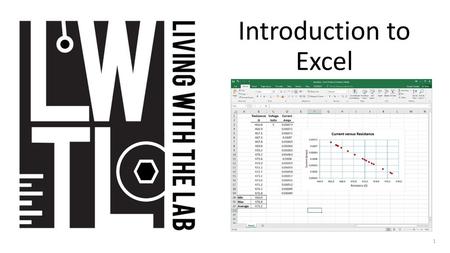 Introduction to Excel.