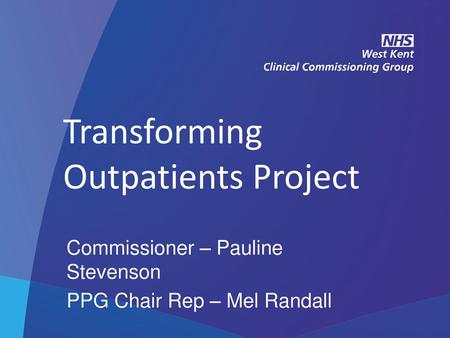 Transforming Outpatients Project