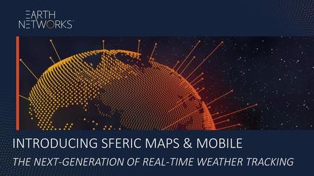 Introducing sferic maps & Mobile