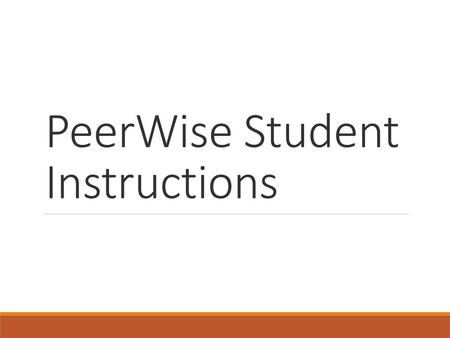 PeerWise Student Instructions
