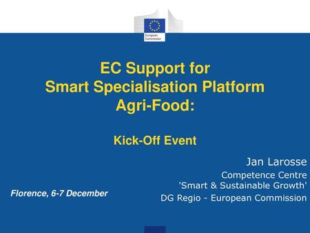 EC Support for Smart Specialisation Platform Agri-Food: Kick-Off Event
