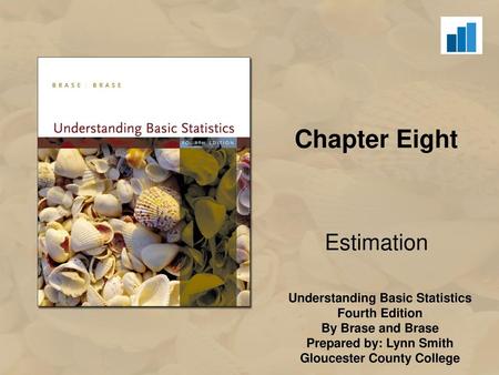Chapter Eight Estimation.