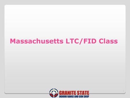 Massachusetts LTC/FID Class