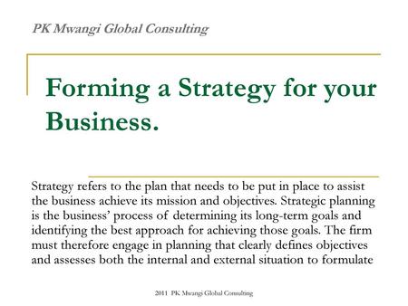 Forming a Strategy for your Business.