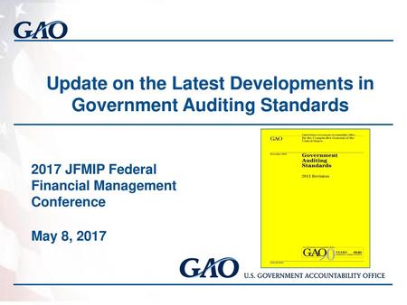 Update on the Latest Developments in Government Auditing Standards