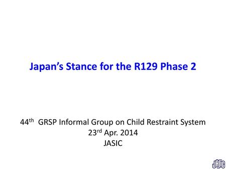 Japan’s Stance for the R129 Phase 2