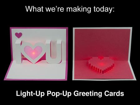 Light-Up Pop-Up Greeting Cards
