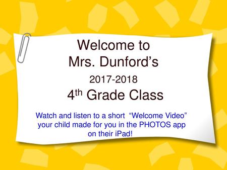 Welcome to Mrs. Dunford’s 4th Grade Class