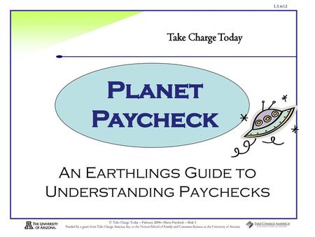 An Earthlings Guide to Understanding Paychecks