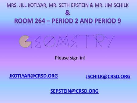 Room 264 – Period 2 and Period 9