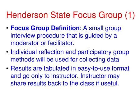 Henderson State Focus Group (1)