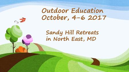 Outdoor Education October,