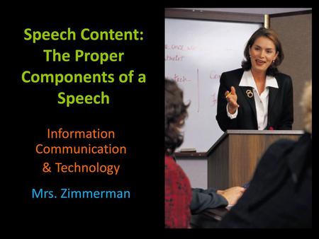 Speech Content: The Proper Components of a Speech