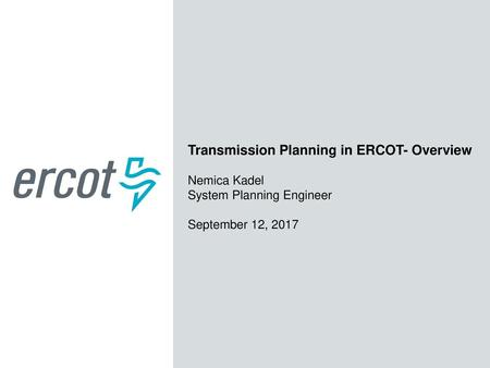 Transmission Planning in ERCOT- Overview