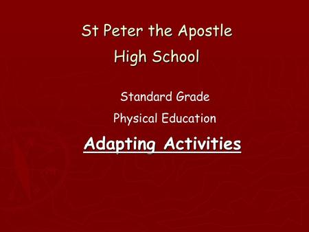 St Peter the Apostle High School