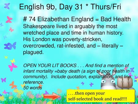 English 9b, Day 31 * Thurs/Fri