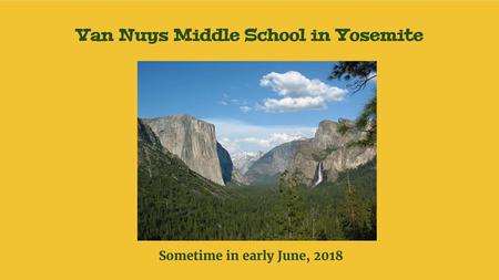 Van Nuys Middle School in Yosemite