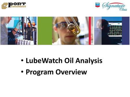 LubeWatch® Oil Analysis Program