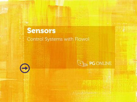 Sensors Control Systems with Flowol.