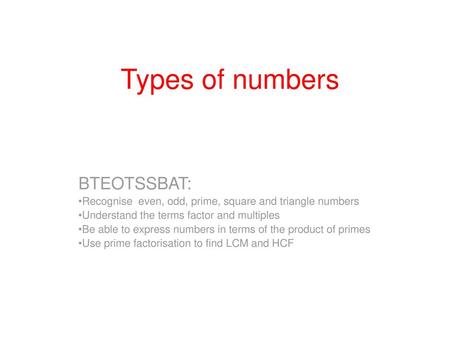 Types of numbers BTEOTSSBAT: